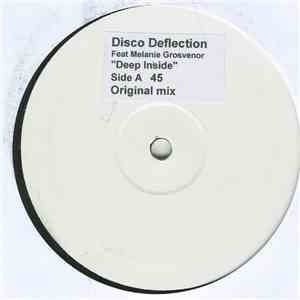 Disco Deflection Featuring Melanie Grosvenor - Deep Inside download free