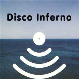 Disco Inferno - The Last Dance download free