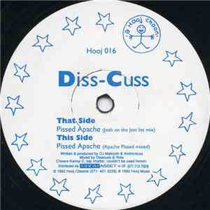 Diss-Cuss - Pissed Apache download free