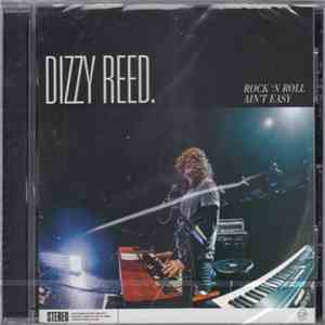Dizzy Reed - Rock 'N Roll Ain't Easy download free