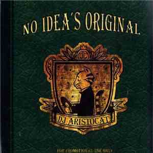 DJ Aristocat - No Idea's Original download free
