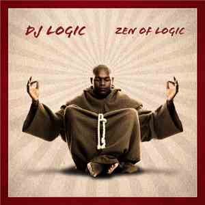 DJ Logic - Zen Of Logic download free