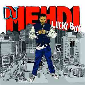 DJ Mehdi - Lucky Boy download free