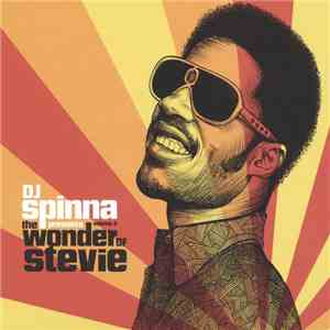 DJ Spinna - The Wonder Of Stevie (Volume 3) download free