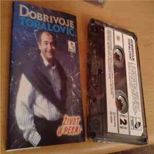 Dobrivoje Topalović - Život U Pesmi download free