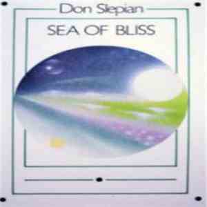Don Slepian - Sea Of Bliss download free