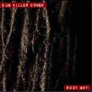 Dub Killer Combo - Root Boy download free