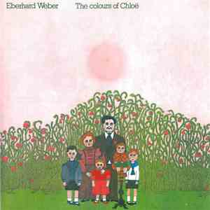 Eberhard Weber - The Colours Of Chloë download free