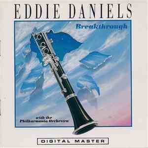 Eddie Daniels With The London Philharmonia Orchestra - Breakthrough download free