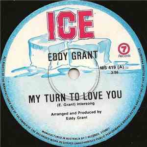 Eddy Grant - My Turn To Love You download free