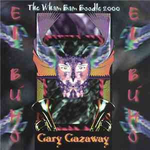El Búho - The Wham Bam Boodle 2000 download free