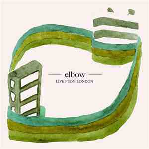Elbow - Live From London download free