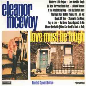 Eleanor McEvoy - Love Must Be Tough download free