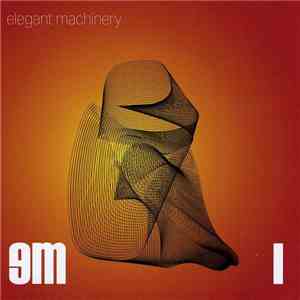 Elegant Machinery - I download free