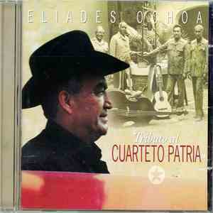 Eliades Ochoa - Tributo Al Cuarteto Patria download free
