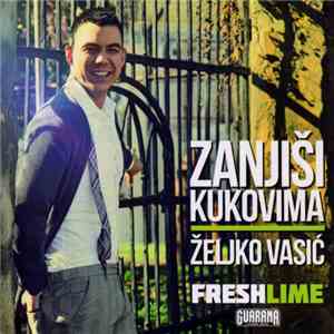 Željko Vasić - Zanjiši Kukovima download free