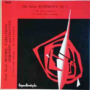Ellis Kohs / Tom Scott  - Symphony No. 1 / Binorie Variations / Hornpipe And Chantey download free