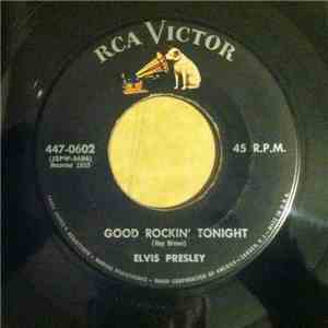 Elvis Presley - Good Rockin' Tonight / I Don't Care If The Sun Don't Shine download free