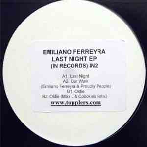 Emiliano Ferreyra - Last Night EP download mp3 flac