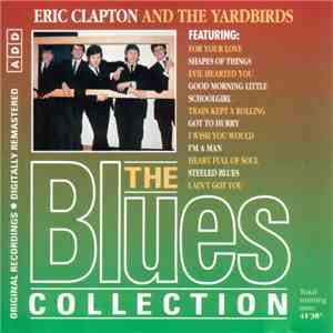 Eric Clapton And The Yardbirds - Eric Clapton And The Yardbirds download free