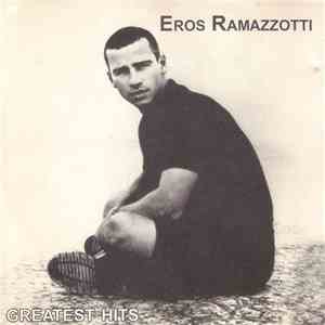 Eros Ramazzotti - Greatest Hits 2002 download free