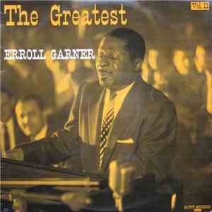 Erroll Garner - The Greatest Erroll Garner Volume 2 download free