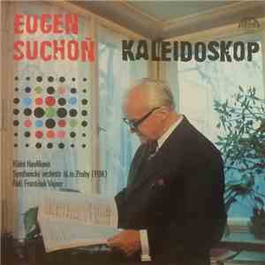 Eugen Suchoň, Klára Havlíková, Symfonický Orchestr Hl.M.Prahy (FOK) , Řídí František Vajnar - Kaleidoskop download free