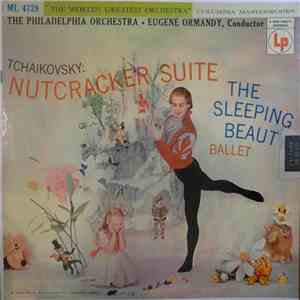 Eugene Ormandy Conducts The Philadelphia Orchestra / Tchaikovsky - Nutcracker Suite / The Sleeping Beauty Ballet download free