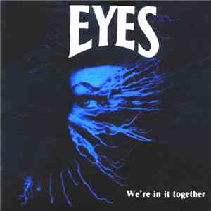 Eyes  - We're In It Together download free