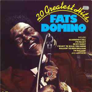 Fats Domino - 20 Greatest Hits download free