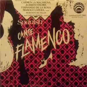 Fernando De La Rosa, Manolo Lopera, Juanito Osuma, Morenito De Hellin, Carlos Ramos - Spanish Flamenco download free