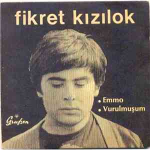 Fikret Kızılok - Emmo / Vurulmuşum download free