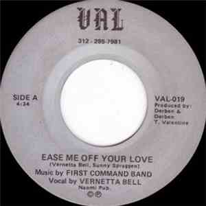 First Command Band, Vernetta Bell, Yishryeal - Ease Me Off Your Love / Mystical Genie download free