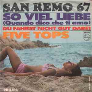 Five Tops - So Viel Liebe (Quando Dico Che Ti Amo) download free