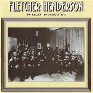 Fletcher Henderson - Wild Party! download free