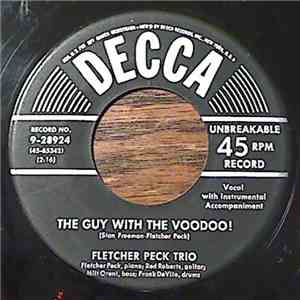 Fletcher Peck Trio - The Guy With The Voodoo! / Beans download free