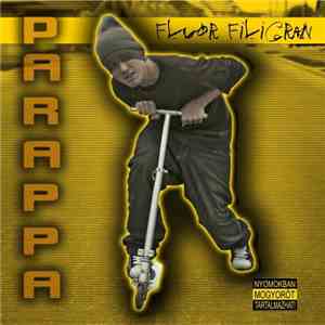 Fluor Filigran - Parappa download free