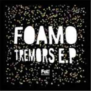 Foamo - Tremors download free
