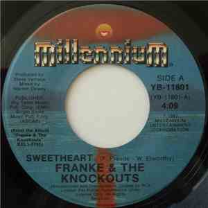 Franke & The Knockouts - Sweetheart / Don't Stop download free