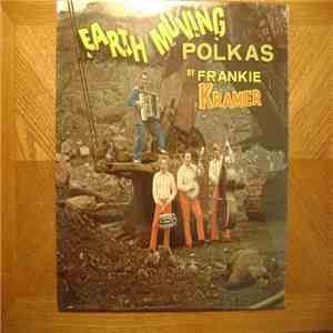 Frankie Kramer - Earth Moving Polkas download free