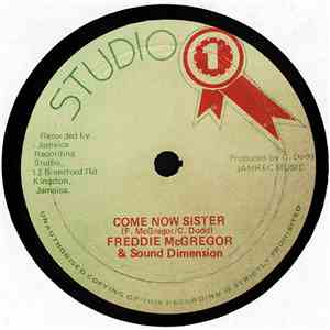 Freddie McGregor & Sound Dimension / Prince Jazzbo & Sound Dimension - Come Now Sister / Crab Walking download free