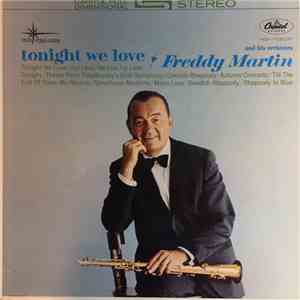 Freddy Martin And His Orchestra - Tonight We Love download free