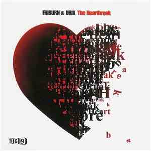 Friburn & Urik - The Heartbreak download free