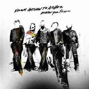 From Autumn To Ashes - Abandon Your Friends download free