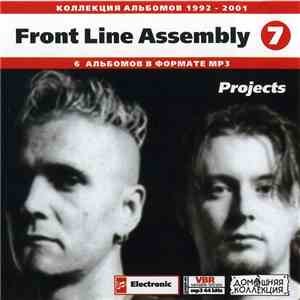 Front Line Assembly - Front LIne Assembly 7: Projects (1992-2001) download free