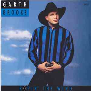 Garth Brooks - Ropin' The Wind download free