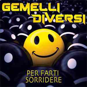 Gemelli Diversi - Per Farti Sorridere download free