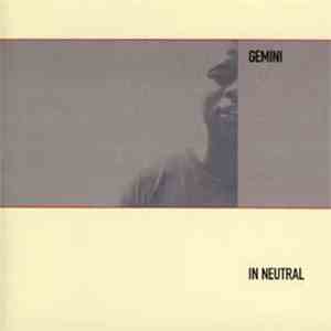 Gemini - In Neutral download free