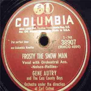 Gene Autry - Frosty The Snow Man / When Santa Claus Gets Your Letter download free