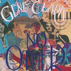 Gene Clark - No Other download free
